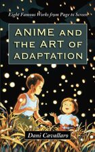 Anime and the Art of Adaptation