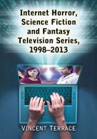 Internet Horror, Science Fiction and Fantasy Television Series
