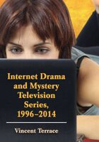 Internet Drama and Mystery Television Series
