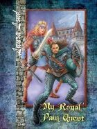 My Royal Pain Quest