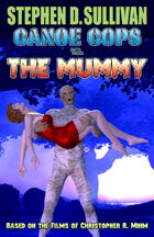 Canoe Cops vs. the Mummy