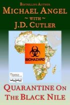Quarantine on the Black Nile