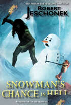 Snowman's Chance in Hell-The Foolproof Cure for Cancer
