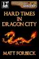 Hard Times in Dragon City