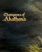 Champions of Akathena Preview
