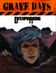 Grave Days - Dystopia Rising Graphic Novel
