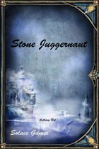 Stone Juggernaut (d100/Legend)