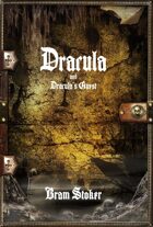 Dracula and Dracula's Guest