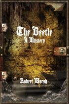 The Beetle: A Mystery