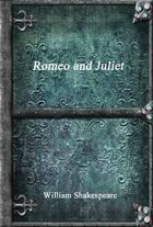 Romeo and Juliet
