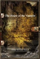 The House of the Vampire