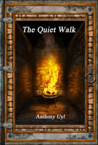 The Quiet Walk