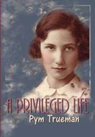 A Privileged Life