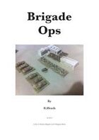 Brigade Ops