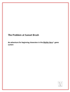 The Problem at Sunset Brush