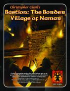 Bastion:the border Village of Namar