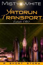Yatorun Transport:a short story (Catati TY #2)