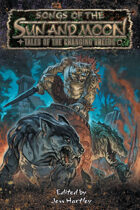 Songs of the Sun and Moon: Tales of the Changing Breeds Anthology
