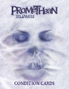 Promethean the Created 2nd Edition Condition Cards
