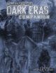 Chronicles of Darkness: Dark Eras Companion