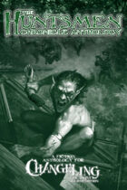 The Huntsmen Chronicle Anthology