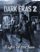 Dark Eras 2: Light of the Sun