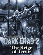 Dark Eras 2: The Reign of Terror