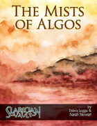 The Mists of Algos