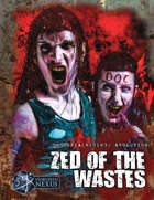 Zed of the Wastes