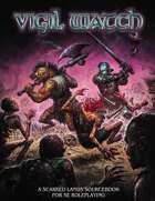 Vigil Watch Collected Volume (5e OGL)