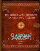 100 Hooks and Rumours to Hear in Ghelspad