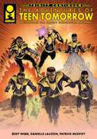 The Adventures of Teen Tomorrow (A Jumpstart for Trinity Continuum: Aberrant)