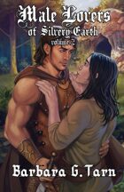 Male Lovers of Silvery Earth - Volume 2