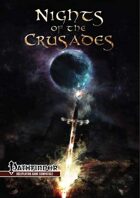 Nights of the Crusades: Pathfinder Roleplaying Game Compatible