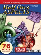 Half Orcs 2 - Aspect Legionnaires