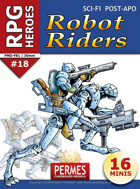 RPG HEROES #18: Robot Riders