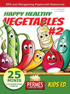 Happy Healthy Funny VEGETABLES #2