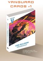 VANGUARD rpg Core rule book card file