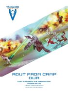 VANGUARD RPG - 'Rout from Camp Dur'