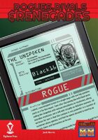 Rogues, Rivals & Renegades: The Unspoken