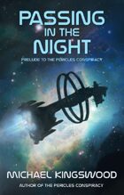 Passing In The Night