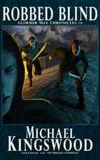 Robbed Blind (Glimmer Vale Chronicles #4)