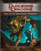 P1 King of the Trollhaunt Warrens (4e)