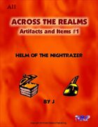 Across the Realms: Artifacts and Items #1 Helm of the Nightrazer