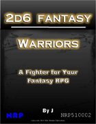 2d6 Fantasy: Warriors