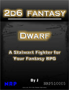 2d6 Fantasy: Dwarf