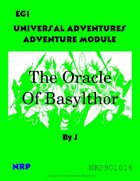 Universal Adventures Adventure Module EG1 The Oracle of Basylthor