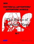 DG0 Universal Adventures Adventure Module The Ruins of Grimhold Keep