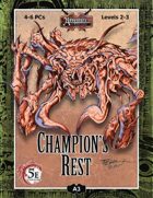 (5E) A03: Champion's Rest