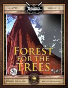 (5E) A04: Forest for the Trees (Fantasy Grounds)